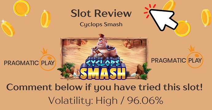 Slot Review - Cyclops Smash by Pragmatic Gaming