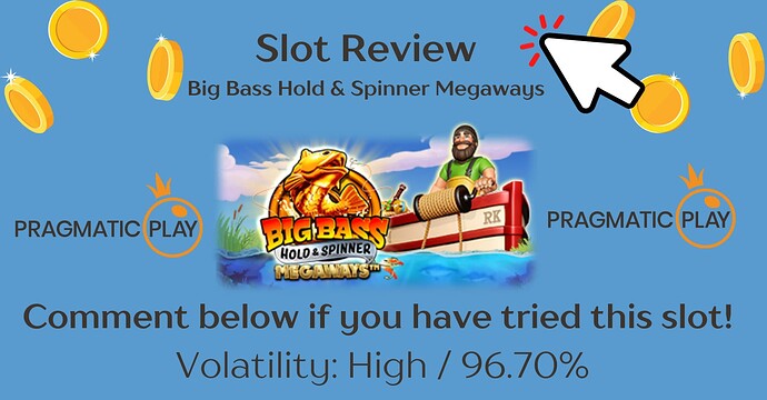 Slot Review - Big Bass Hold & Spinner Megaways by Pragmatic Gaming
