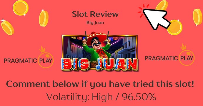 Pragmatic - Big Juan