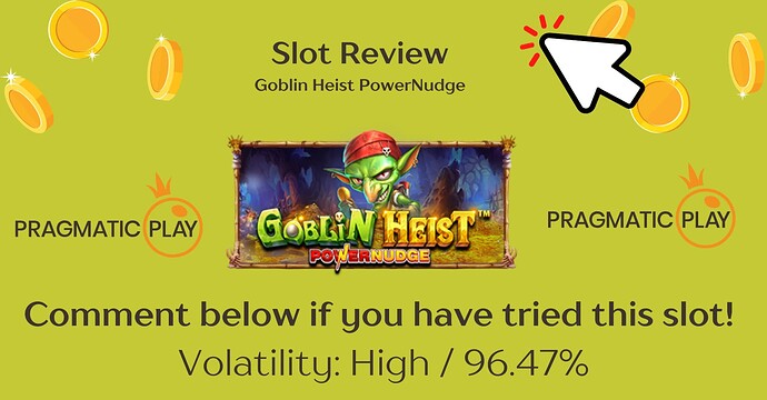 Pragmatic - Goblin Heist PowerNudge